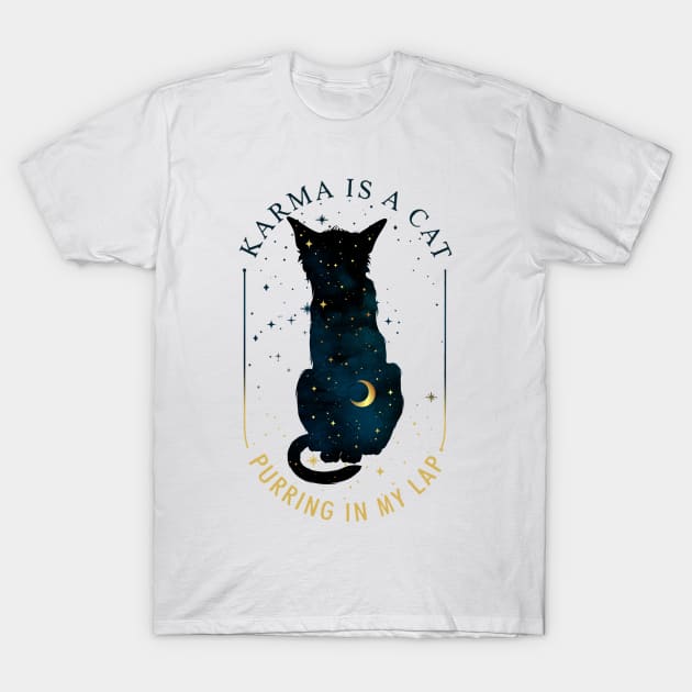 Karma Is A Cat Purring In My Lap Cat Lovers Moon Crescent T-Shirt by carlasm.Photographer